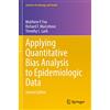 Springer Applying Quantitative Bias Analysis to Epidemiologic Data