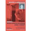White Rabbit Sing Backwards and Weep : The Sunday Times Bestseller: a memoir