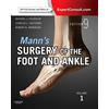 Mosby Mann's Surgery of the Foot and Ankle: Expert Consult: Online and Print