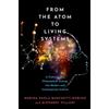 OUP USA From the Atom to Living Systems: A Chemical and Philosophical Journey Into Modern and Contemporary Science