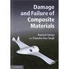 Cambridge University Press Damage and Failure of Composite Materials
