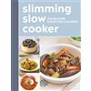 Hamlyn Slimming Slow Cooker: 200 recipes under 500 calories