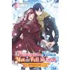 Yen Pr If the Villainess and Villain Met and Fell in Love 4: Volume 4