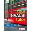 MACMILLAN Your INVALSI tutor. Per le Scuole superiori. Con e-book. Con espansione online [Lingua inglese]