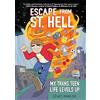 GRAPHIX Escape from St. Hell: My Trans Teen Life Levels Up