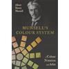 READ BOOKS Munsell's Colour System: A Colour Notation and Atlas