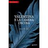 TASCABILI GIUNTI Valentina e la camera oscura