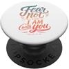 Bible Scripture Isaiah 41 10 Apparel & C For I Am With You Isaia 41 10 Versetto della Bibbia PopSockets PopGrip Adesivo