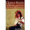 CreateSpace Independent Publishing Platf Queen Magic: Freddie Mercury Tribute and Brian May Interview