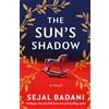 Lake Union Publishing The Sun's Shadow: A Novel