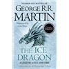 HarperVoyager The Ice Dragon: An Illustrated YA Epic Fantasy of Courage and Magic