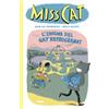 Libros del Zorro Rojo Miss Cat. L'enigma del gat reprogramat: L'enigma del gat reprogramat