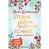 Goldmann TB Sterne glitzern auch im Schnee: Ein kleiner Winterroman