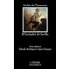 Ediciones Cátedra El burlador de Sevilla. Andres De Claramonte. (Edizione Spagnolo)