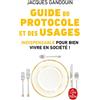 Le Livre de Poche Guide Du Protocole Et Des Usages