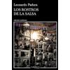 Tusquets Editores S.A. Los rostros de la salsa
