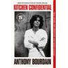 Bloomsbury Kitchen Confidential: 25th Anniversary Edition