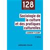 ARMAND COLIN Sociologie de la culture et des pratiques culturelles