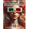 GENGOTTI THE PROMPT BIBLE: WITH MORE THAN 250 DETAILED PROMPT READY TO BE USED IN MICROSOFT BING