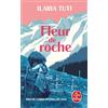 Le Livre de Poche Fleur de roche