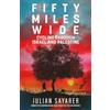 MacLehose Press Fifty Miles Wide: Cycling Through Israel and Palestine