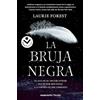 Roca Editorial La bruja negra/ The Black Witch: 1