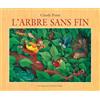 L'Ecole des Loisirs L'arbre sans fin