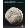 MARSILIO Manu-Facture. The ceramics of Lucio Fontana. Ediz. a colori: Lucio Fontana's Ceramics