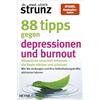 Heyne Taschenbuch 88 Tipps gegen Depressionen und Burnout: Körperliche Ursachen erkennen - die Seele stärken und schützen - Wie Sie vorbeugen und Ihre Selbstheilungskräfte aktivieren können: 8