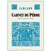 Six pieds sous terre Carnet du Pérou: Sur la route de Cuzco