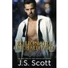 Golden Unicorn Enterprises, Inc. Billionaire Unchallenged: The Billionaire's Obsession ~ Carter: Volume 13