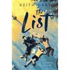 Barrington Stoke The List: A life-affirming teen tale from acclaimed author Keith Gray (Dyslexia-friendly)