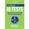 Kogan Page Ultimate IQ Tests: 1000 Practice Test Questions to Boost Your Brainpower