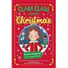 Tiny Tree Clara Claus Saves Christmas: A Fantastically Festive Adventure For Readers 7+: 1