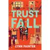 Simon + Schuster UK Trust Fall: From the no. 1 bestselling author of Better than the Movies