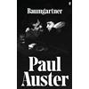 Faber & Faber Baumgartner: A tender masterpiece of love, memory and loss from one of the world's great writers.