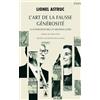 Actes Sud Editions L'art de la fausse générosité: La fondation Bill et Melinda Gates