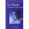 MERCURE DAUPH La Trame. Se Soigner Par L'Energie Du Monde