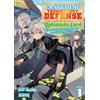 Seven Seas Easygoing Territory Defense by the Optimistic Lord: Production Magic Turns a Nameless Village into the Strongest Fortified City (Light Novel) Vol. 1