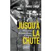 Pocket Jusqu'à la chute: Mémoires du majordome d'Hitler