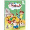Tessloff Fit für Deutsch 3. Klasse. Mein Übungsheft: Rechtschreibung, Texte schreiben und Grammatik wiederholen und üben. Am Lehrplan orientiert. Mit Lösungsheft und Stickerbogen