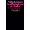 Suhrkamp Verlag AG Ausdifferenzierung des Rechts: Beiträge zur Rechtssoziologie und Rechtstheorie: 1418