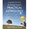 Two Moon Publishing The Essential Guide to Practical Astrology: Everything from zodiac signs to prediction, made easy and entertaining