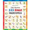 Bassermann Ich kann 333 Dinge fingerstempeln. Das große Fingerstempel-Buch für Kinder ab 5 Jahren: Vom Autor des SPIEGEL-Bestsellers Ich kann 1000 Dinge zeichnen