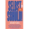 Carl Hanser Verlag Selbst schuld!: Mit Beiträgen von Christian Baron, Dietmar Dath, Aladin El-Mafaalani, Sarah-Lee Heinrich, Özge Inan, Seyda Kurt uvm.