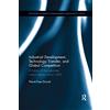 Routledge Industrial Development, Technology Transfer, and Global Competition: A history of the Japanese watch industry since 1850
