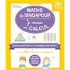 Larousse Maths de Singapour : Je réussis en calculs: CM1