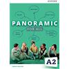 Oxford University Press, USA Panoramic. A2. For all. Per le Scuole superiori. Con espansione online