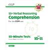 Coordination Group Publications Ltd (CGP 11+ CEM 10-Minute Tests: Comprehension - Ages 10-11 Book 1 (with Online Edition)
