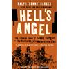 Fourth Estate Hell's Angel: The Life and Times of Sonny Barger and the Hell's Angels Motorcycle Club [Lingua inglese]